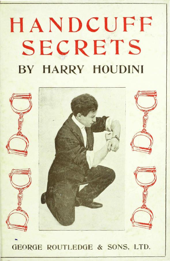 Handcuff Secrets Harry Houdini