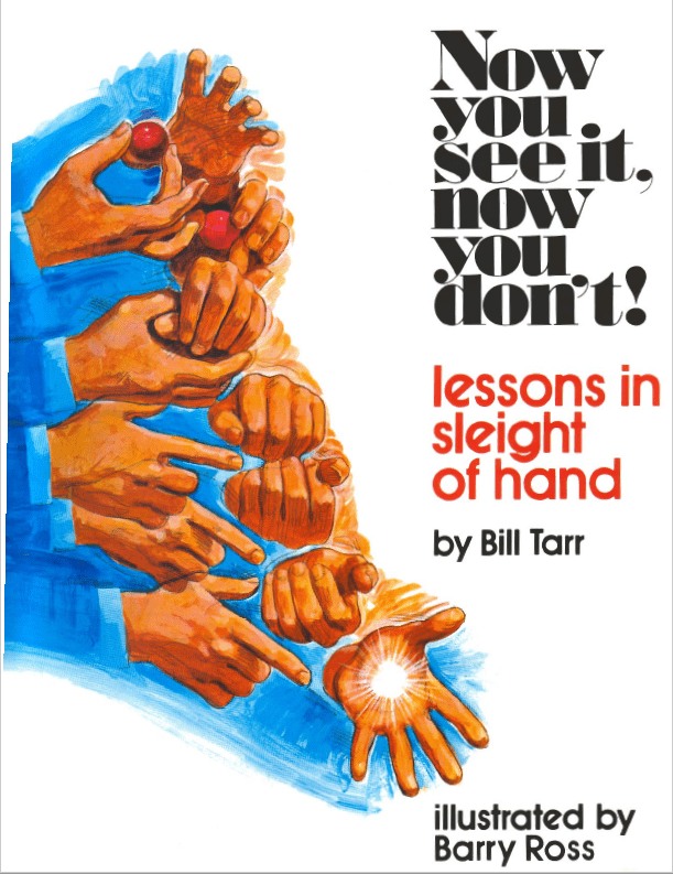 Now You See It, Now You Don't!: Lessons in Sleight of Hand